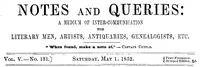 Notes and Queries, Vol. V, Number 131, May 1, 1852: A Medium of Inter-communication for Literary Men, Artists, Antiquaries, Genealogists, etc. cover