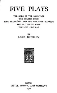 Five Plays — Lord Dunsany cover