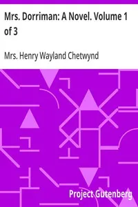 Mrs. Dorriman: A Novel. Volume 1 of 3 cover