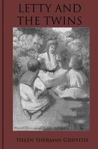 Letty and the Twins — Helen Sherman Griffith cover