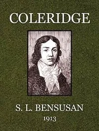 Coleridge — S. L. (Samuel Levy) Bensusan cover