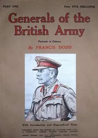 Generals of the British Army: Portraits in Colour with Introductory and Biographical Notes cover