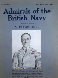 Admirals of the British Navy: Portraits in Colours with Introductory and Biographical Notes cover