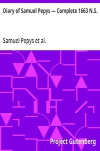 Diary of Samuel Pepys — Complete 1663 N.S. — Samuel Pepys cover