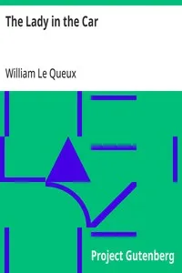 The Lady in the Car — William Le Queux cover