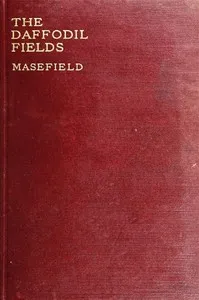 The Daffodil Fields — John Masefield cover