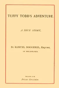 Tuffy Todd's Adventure: A True Story — Lewis D. (Lewis Davis) Harlow cover