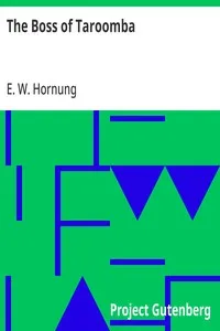 The Boss of Taroomba — E. W. (Ernest William) Hornung cover