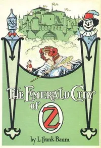 The Emerald City of Oz — L. Frank (Lyman Frank) Baum cover
