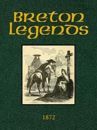 Breton Legends: Translated from the French — Anonymous cover
