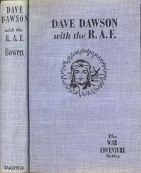 Dave Dawson with the R.A.F. — Robert Sidney Bowen cover