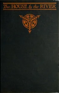 The House by the River — A. P. (Alan Patrick) Herbert cover