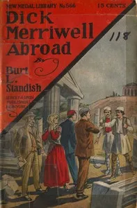 Dick Merriwell Abroad; Or, The Ban of the Terrible Ten — Burt L. Standish cover