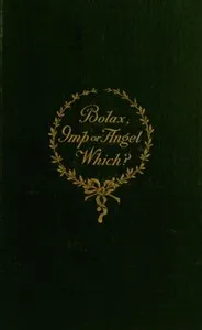 Bolax, Imp or Angel—Which? cover