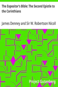 The Expositor's Bible: The Second Epistle to the Corinthians — James Denney cover