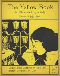 The yellow book, an illustrated quarterly. Vol. 2, July 1894 cover