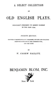 A Select Collection of Old English Plays, Volume 11 — Anonymous cover