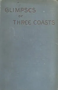 Glimpses of Three Coasts — Helen Hunt Jackson cover