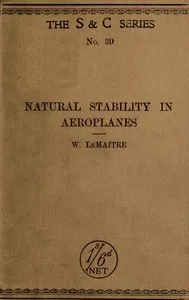 Natural Stability and the Parachute Principle in Aeroplanes — W. LeMaitre cover