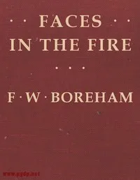Faces in the Fire, and Other Fancies — Frank Boreham cover