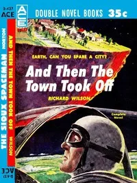 And Then the Town Took Off — Richard Wilson cover