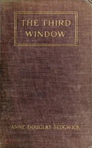 The Third Window — Anne Douglas Sedgwick cover