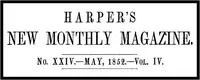 Harper's New Monthly Magazine, No. XXIV, May 1852, Vol. IV — Various cover