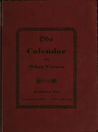 The Calendar, and Other Verses — Irving Sidney Dix cover