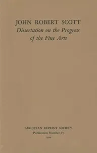 Dissertation on the Progress of the Fine Arts — John Robert Scott cover