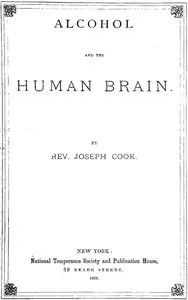 Alcohol and the Human Brain cover
