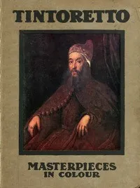 Tintoretto — S. L. (Samuel Levy) Bensusan cover