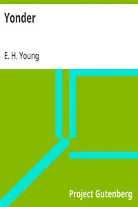 Yonder — E. H. (Emily Hilda) Young cover