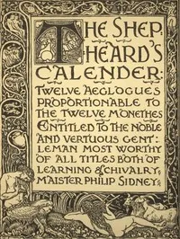 The Shepheard's Calender: Twelve Aeglogues Proportionable to the Twelve Monethes — Edmund Spenser cover