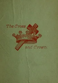 The Cross and Crown cover