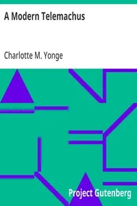 A Modern Telemachus — Charlotte M. (Charlotte Mary) Yonge cover