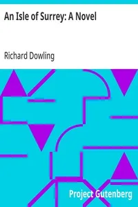 An Isle of Surrey: A Novel — Richard Dowling cover