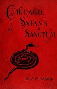 Chicago, Satan's Sanctum — L. O. Curon cover