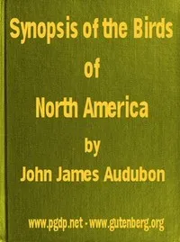 A Synopsis of the Birds of North America — John James Audubon cover