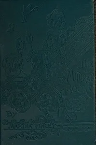 Mildred Keith — Martha Finley cover