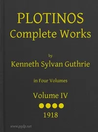 Plotinos: Complete Works, v. 4: In Chronological Order, Grouped in Four Periods cover