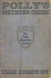 Polly's Southern Cruise — Lillian Elizabeth Roy cover