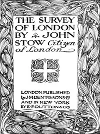 The Survey of London — John Stow cover