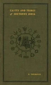 Castes and Tribes of Southern India. Vol. 4 of 7 — Edgar Thurston cover