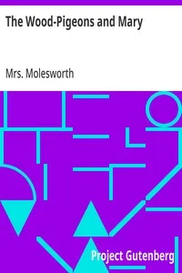 The Wood-Pigeons and Mary — Mrs. Molesworth cover
