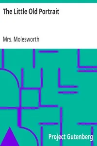 The Little Old Portrait — Mrs. Molesworth cover
