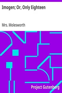 Imogen; Or, Only Eighteen — Mrs. Molesworth cover