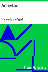 An Interloper — Frances Mary Peard cover