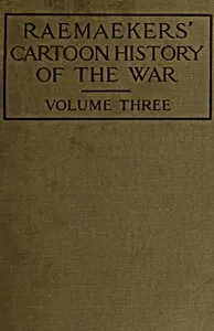 Raemaekers' Cartoon History of the War, Volume 3: The Third Twelve Months of War — Anonymous cover