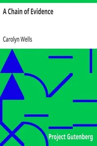 A Chain of Evidence — Carolyn Wells cover