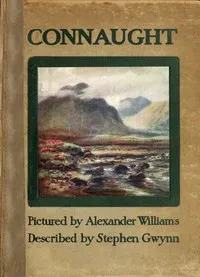Connaught — Stephen Lucius Gwynn cover